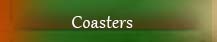 Coasters